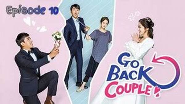 Nonton Drama Online Go Back Couple Sub Indo post thumbnail image