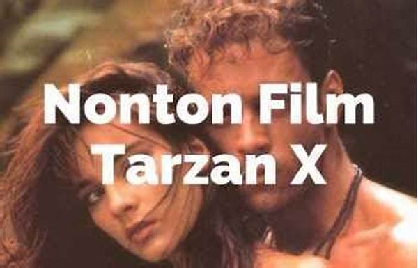 Nonton Film Tarzan X Online post thumbnail image