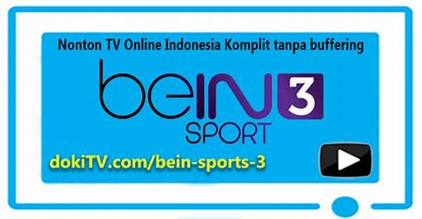 Nonton Online Bein Sport Hd post thumbnail image