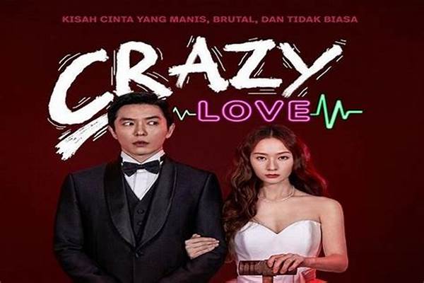 Nonton Online Crazy Love Sub Indo post thumbnail image