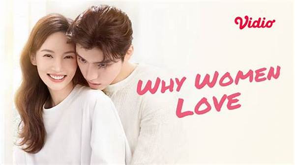 Nonton Online Why Women Love post thumbnail image